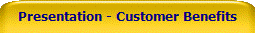 Presentation - Customer Benefits
